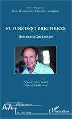E-book, Futurs des territoires : Hommage à Guy Loinger, Editions L'Harmattan