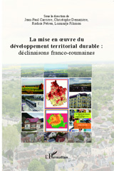 eBook, La mise en oeuvre du développement territorial durable : : déclinaisons franco-roumaines, Editions L'Harmattan
