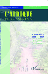 E-book, L'Afrique des Grands Lacs : Annuaire 2012 - 2013, Editions L'Harmattan