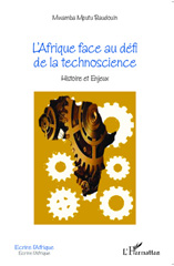 E-book, L'Afrique face au défi de la technoscience : Histoire et enjeux, Editions L'Harmattan