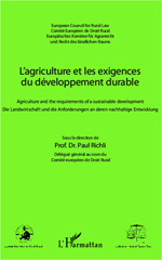 E-book, L'agriculture et les exigences du développement durable : Agriculture and the requirements of a sustainable development - Die Landwirtschaft und die Anforderungen an deren nachhaltige Entwicklung, Richli, Paul, Editions L'Harmattan