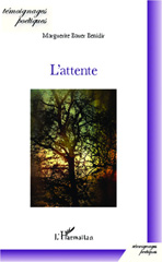 E-book, L'attente, Bauer Benidir, Marguerite, Editions L'Harmattan