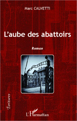 E-book, L'aube des abattoirs : Roman, Editions L'Harmattan