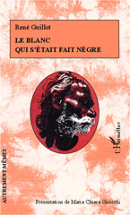 E-book, Le Blanc qui s'était fait nègre, Editions L'Harmattan