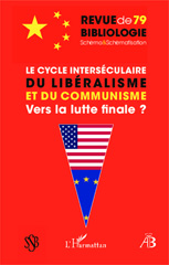 E-book, Le cycle interséculaire du libéralisme et du communisme : Vers la lutte finale ?, Estivals, Robert, Editions L'Harmattan