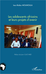 E-book, Les adolescents africains et leurs projets d'avenir, Editions L'Harmattan