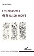 E-book, Les méandres de la raison impure, Editions L'Harmattan