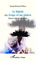 E-book, Le Ndjobi au Congo et au Gabon : Histoire et fonction sociale, L'Harmattan RD Congo