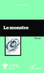 E-book, Le monstre : Roman, Editions L'Harmattan