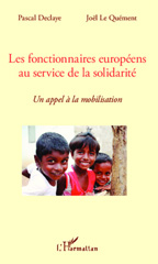 eBook, Les fonctionnaires européens au service de la solidarité : Un appel à la mobilisation, Editions L'Harmattan