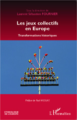 eBook, Les jeux collectifs en Europe : Transformations historiques, Editions L'Harmattan