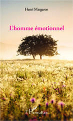 E-book, L'homme émotionnel, Editions L'Harmattan