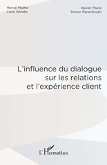 E-book, L'influence du dialogue sur les relations et l'expérience client, Editions L'Harmattan