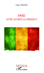 eBook, Mali : Lettre ouverte au Président, Pemot, Henri, Editions L'Harmattan