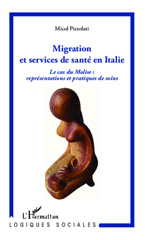 E-book, Migration et services de santé en Italie : Le cas du Molise : représentations et pratiques de soins, Editions L'Harmattan