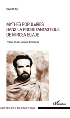 E-book, Mythes populaires dans la prose fantastique de Mircea Eliade, Editions L'Harmattan