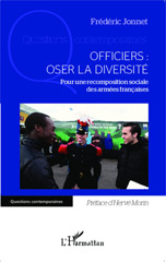E-book, Officiers : oser la diversité : Pour une recomposition sociale des armées françaises, Editions L'Harmattan