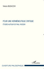 eBook, Pour une herméneutique critique : Etudes autour de Paul Ricoeur, Editions L'Harmattan