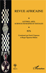 E-book, Revue africaine n°6 : Lettres, arts, sciences humaines et sociales, Vigneron, David, Editions L'Harmattan