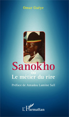 E-book, Sanokho ou le métier du rire, Editions L'Harmattan