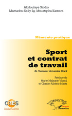 eBook, Sport et contrat de travail. En l'honneur de Lamine Diack : Memento pratique - Co-édition CRES, Editions L'Harmattan