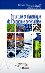 E-book, Structure et dynamique de l'économie sénégalaise, Camara, El Hadji Alioune, Editions L'Harmattan