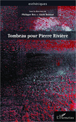 E-book, Tombeau pour Pierre Rivière, Roy, Philippe, Editions L'Harmattan