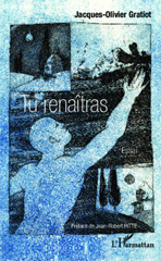 E-book, Tu renaîtras : Essai, Editions L'Harmattan