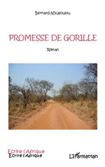E-book, Promesse de gorille : Roman, Editions L'Harmattan