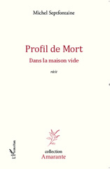 E-book, Profil de mort Dans la maison vide : Récit, Editions L'Harmattan