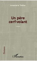 E-book, Père cerf-volant ; roman, Editions L'Harmattan