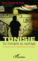 E-book, Tunisie. Du triomphe au naufrage : Entretiens avec le Président Moncef Marzouki, Editions L'Harmattan