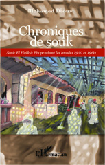 eBook, Chroniques de souk : Souk El Haïk à Fès pendant les années 1950 et 1960, L'Harmattan