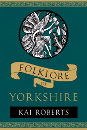 E-book, Folklore of Yorkshire, The History Press