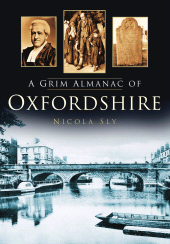 eBook, A Grim Almanac of Oxfordshire, The History Press