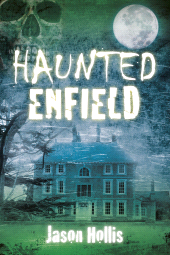 E-book, Haunted Enfield, The History Press