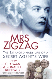 eBook, Mrs Zigzag : The Extraordinary Life of a Secret Agent's Wife, The History Press