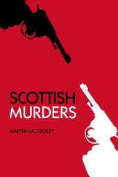 E-book, Scottish Murders, The History Press