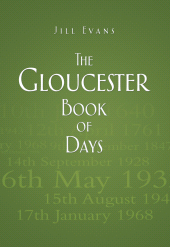 m, The Gloucester Book of Days, The History Press