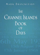 E-book, The Channel Islands Book of Days, The History Press