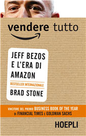 E-book, Vendere tutto : Jeff Bezos e l'era di Amazon, Stone, Brad, Hoepli