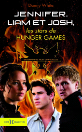 E-book, Jennifer, Josh et Liam, les stars de Hunger Games, Hors Collection