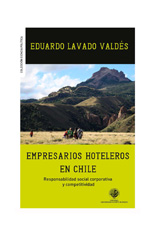 eBook, Empresarios hoteleros en Chile : responsabilidad social corporativa y competitividad, Lavado Valdés, Eduardo, Universidad Alberto Hurtado