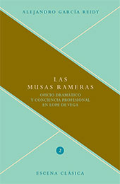 E-book, Las musas rameras : oficio dramático y conciencia profesional en Lope de Vega, Iberoamericana Vervuert