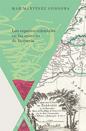 E-book, Los espacios coloniales en las crónicas de Berbería, Iberoamericana Vervuert