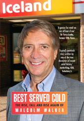 E-book, Best Served Cold : The Rise, Fall and Rise Again of Malcolm Walker - CEO of Iceland Foods, Icon Books