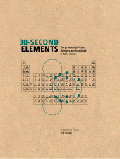 E-book, 30-Second Elements : The 50 most significant elements, each explained in half a minute, Icon Books