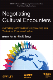E-book, Negotiating Cultural Encounters : Narrating Intercultural Engineering and Technical Communication, IEEE Press