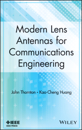 E-book, Modern Lens Antennas for Communications Engineering, IEEE Press