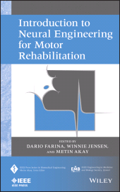 E-book, Introduction to Neural Engineering for Motor Rehabilitation, IEEE Press